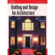 Drafting and Design for Architecture (Hardcover) by Dana J Hepler, Paul Ross Wallach, Donald Hepler