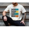 thumbnail image 3 of DADA DADDY DAD BRUH T-Shirt – Funny Color Block Dad Evolution Tee, Modern Father’s Day Gift Shirt, Humorous Graphic Tee for Dads, 3 of 7