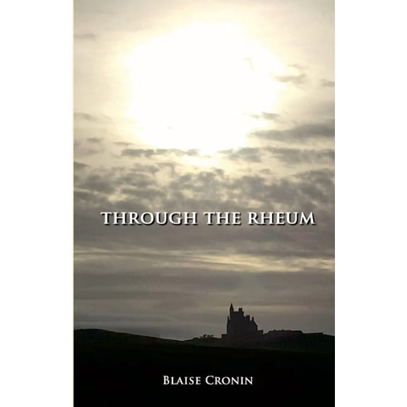 Through The Rheum, (Paperback)