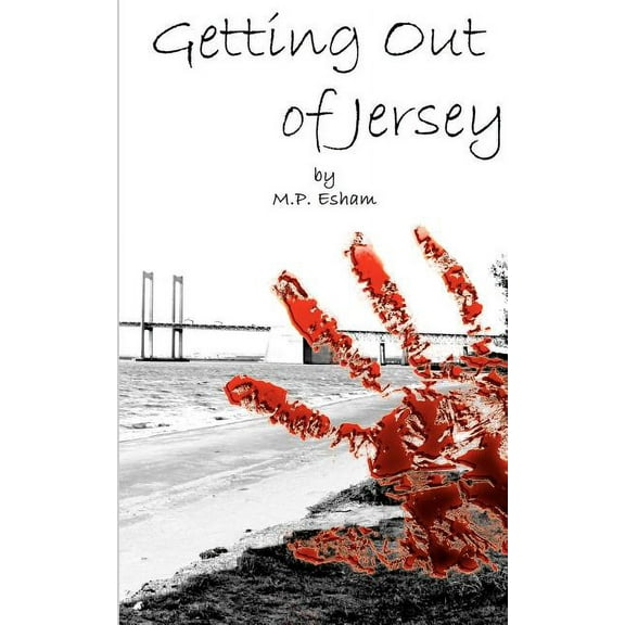 Getting Out of Jersey: Undead-Earth Book 1 (Paperback)