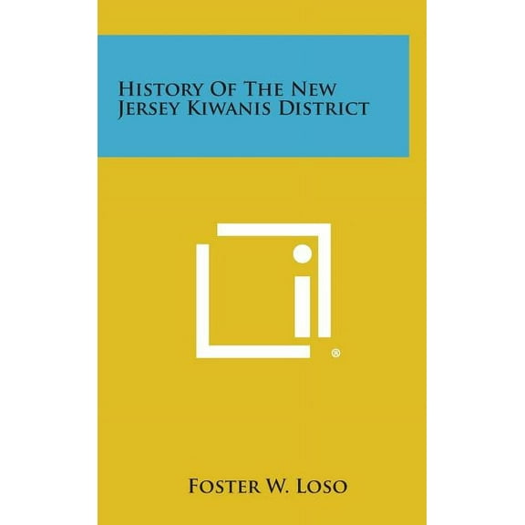 History of the New Jersey Kiwanis District (Hardcover)