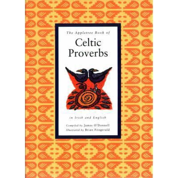 Pre-Owned A Little Book of Celtic Proverbs (Irish) (Little Irish bookshelf) (Hardcover) 086281572X 9780862815721