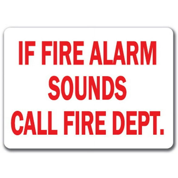 If Fire Alarm Sounds Call Fire Dept. Sign - 10" x 14" OSHA Safety Sign