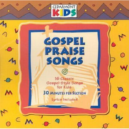 Gospel Music for Kids: Gospel Praise Songs