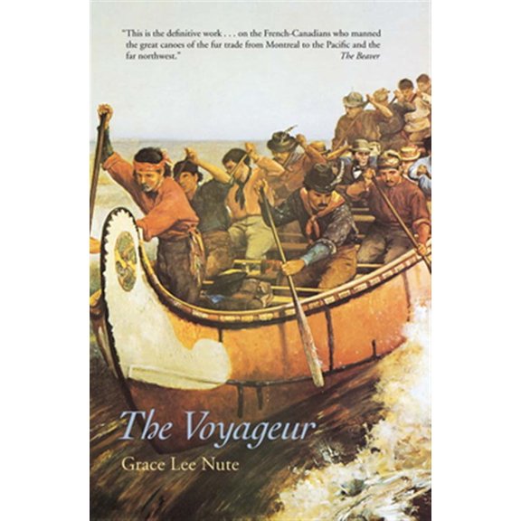 Pre-Owned The Voyageur (Paperback) 0873512138 9780873512138