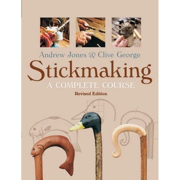 Stickmaking: A Complete Course (Paperback)