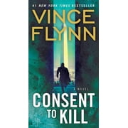 Mitch Rapp: Consent to Kill (Paperback)
