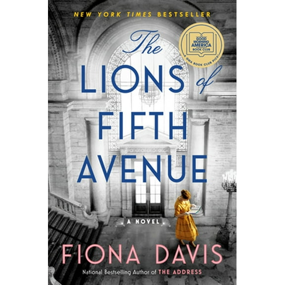 Pre-Owned The Lions of Fifth Avenue (Hardcover) 1524744611 9781524744618