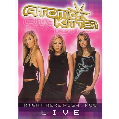 Atomic Kitten: Right Here Right Now Live (Best Shows On Hulu Plus Right Now)