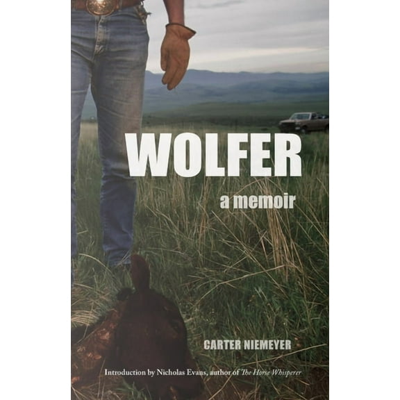 Wolfer: A Memoir, (Paperback)