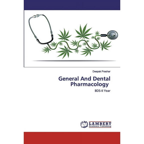 General And Dental Pharmacology (Paperback)
