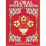 Floral Stencil Designs (Dover Pictorial Archives) [Paperback - Used]