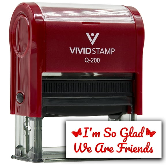 All Quality I'm So Glad We Are Friends Self-Inking Rubber Stamp | Family & Friends | Novelty Homely Stamps (Red Ink) - Q-200