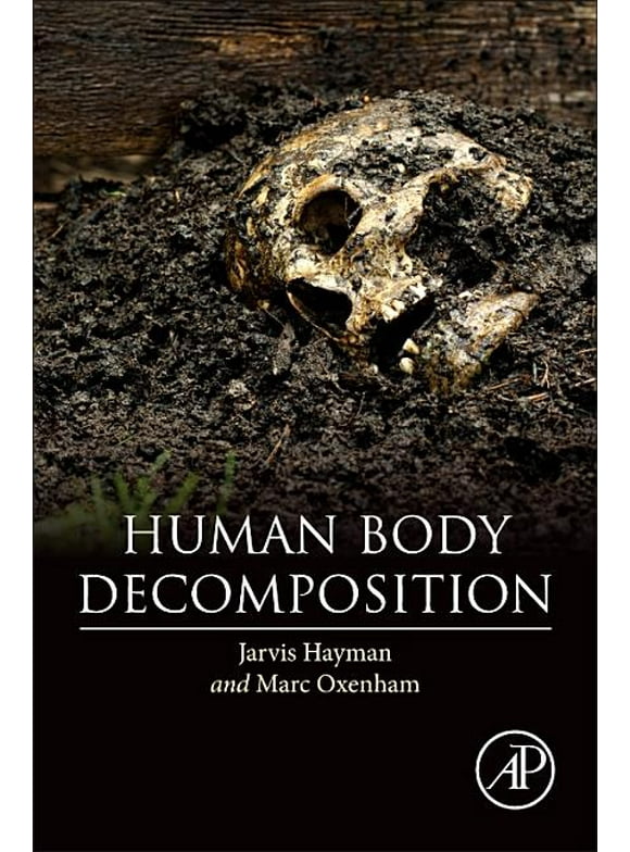 Human Body Decomposition (Paperback)
