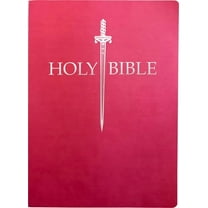 King James Version Sword Bible: KJV Sword Bible, Large Print, Berry Ultrasoft : (Red Letter, Pink, 1611 Version) (Hardcover)