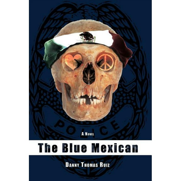 The Blue Mexican (Hardcover)