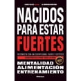 thumbnail image 1 of Libro Monteam Editorial Nacidos para estar fuertes Edición en Español, 1 of 1
