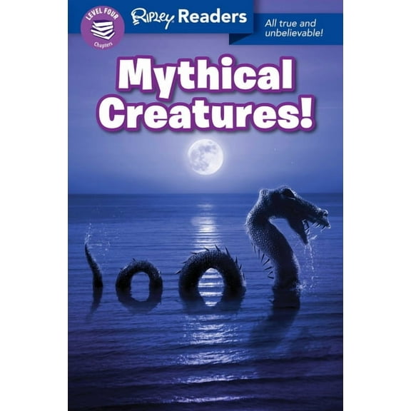 Ripley Readers Ripley Readers Level4 Lib Edn Mythical Creatures!, (Hardcover)