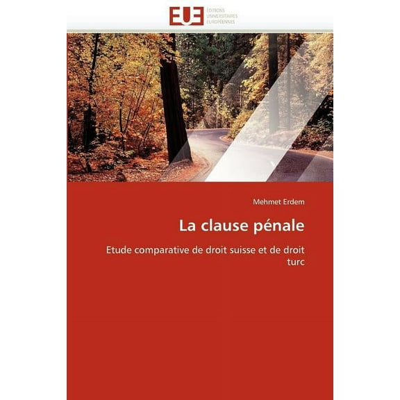 Omn.Univ.Europ.: La Clause Pénale (Paperback)