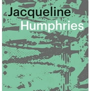 Jacqueline Humphries: Jh1: ) (Hardcover)