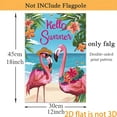 thumbnail image 4 of Garden Flag Flamingo Summer Garden Flag, 12x18 inches, double-sided 2D design, a passionate tropical vacation style garden flag, perfect for summer outdoor welcome decoration, suitable for courtyards, 4 of 6