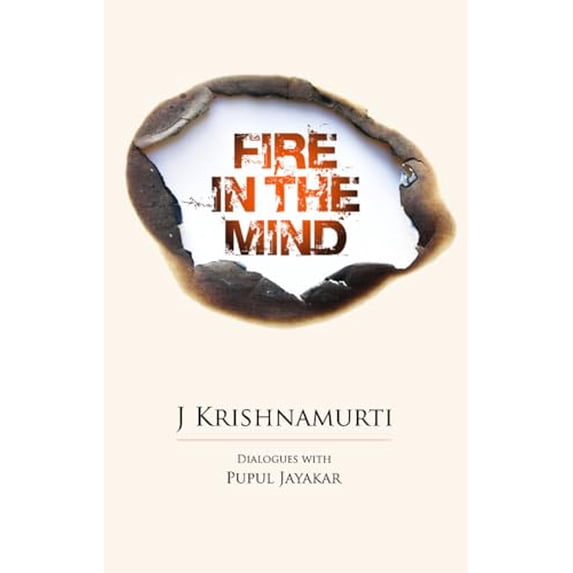 Pre-Owned Fire in the Mind: Dialogues with Pupul Jayakar (Paperback) 1911140981 9781911140986