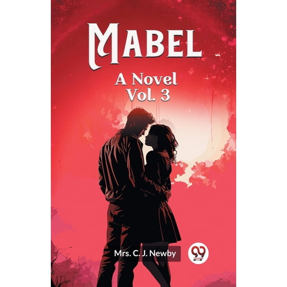 Mabel A Novel Vol. 3, (Paperback)