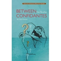 Between Confidantes (Paperback)