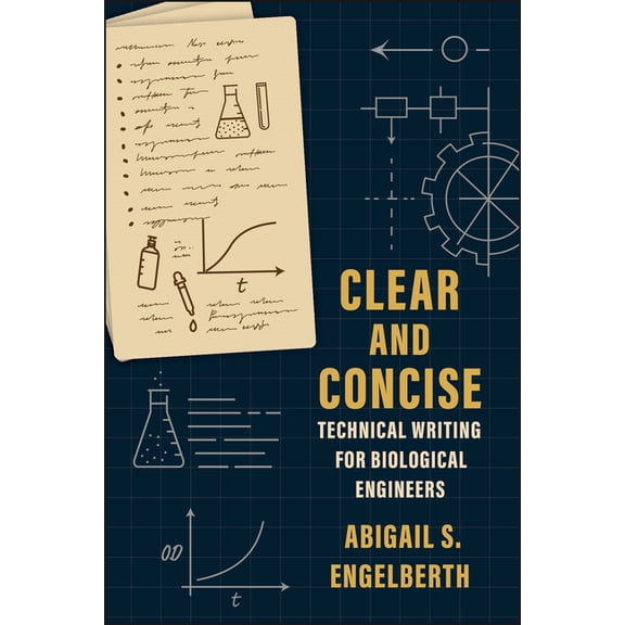 Clear and Concise : Technical Writing for Biological Engineers (Paperback)