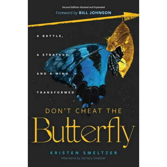 Don't Cheat the Butterfly: A Battle, A Strategy, and A Mind Transformed, (Paperback)