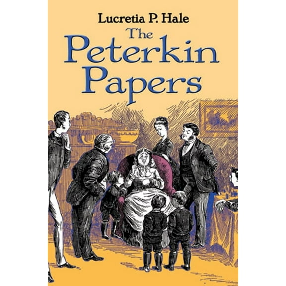Dover Children's Classics The Peterkin Papers, (Paperback)