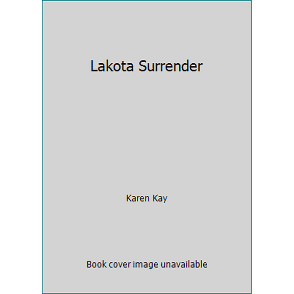 Pre-Owned Lakota Surrender (Paperback) 0380777215 9780380777211