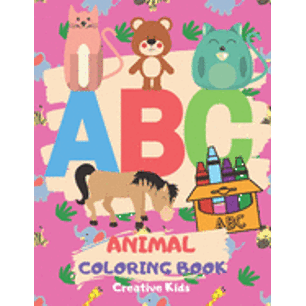 Download Abc Animal Coloring Book A Fun Game For 3 8 Year Old Picture For Toddlers Grown Ups Letters Shapes Color Animals 8 5 X 11 29 Pages Paperback Walmart Com Walmart Com