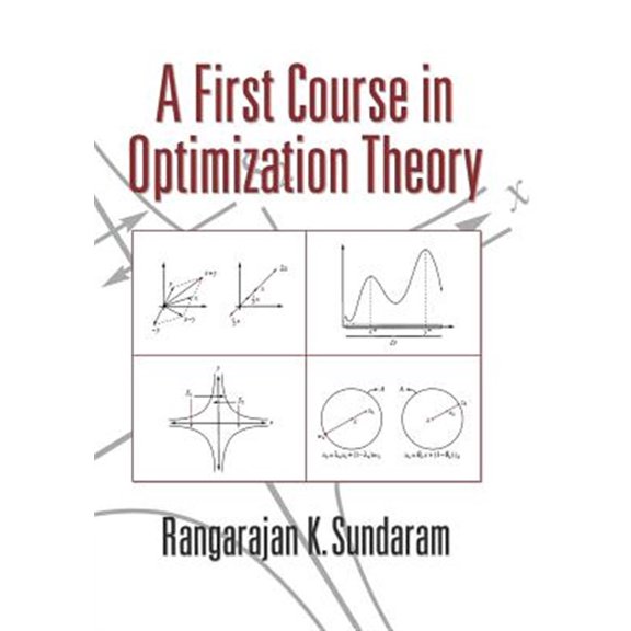 Pre-Owned A First Course in Optimization Theory, (Paperback)