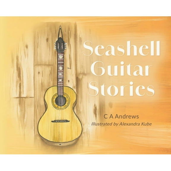 Seashell Guitar Stories, (Hardcover)