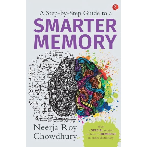 A Step-by-Step Guide to a Smarter Memory, (Paperback)