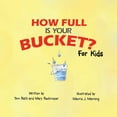 thumbnail image 2 of How Full Is Your Bucket? For Kids By Tom Rath and Mary Reckmeyer, 2 of 4