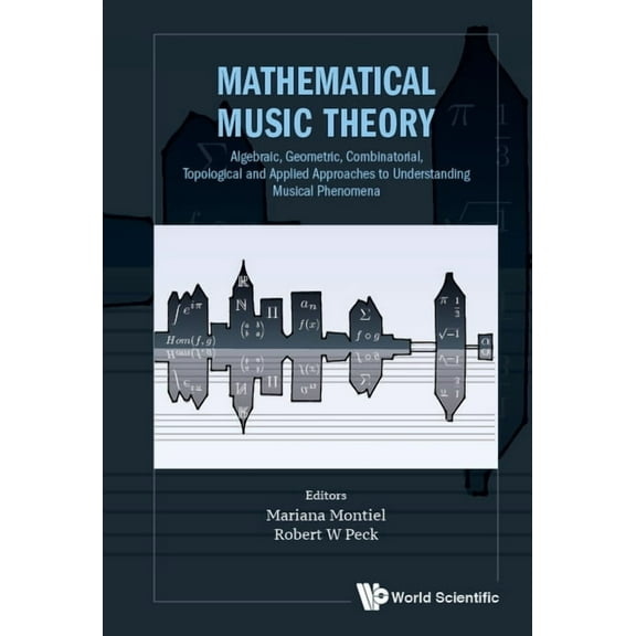 Mathematical Music Theory: Geometric, (Hardcover)
