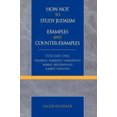thumbnail image 3 of Comment Ne Pas Étudier le Judaïsme, les Exemples et les contre-Exemples: Paraboles, Récits Rabbiniques, Biographies de Rabbins, Disputes de Rabbins (Études sur le Judaïsme), 3 of 3