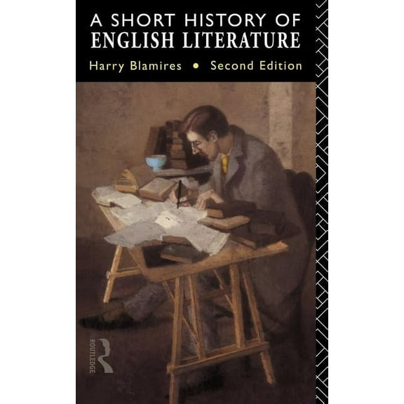 Second Edition A Short History of English Literature, (Paperback)