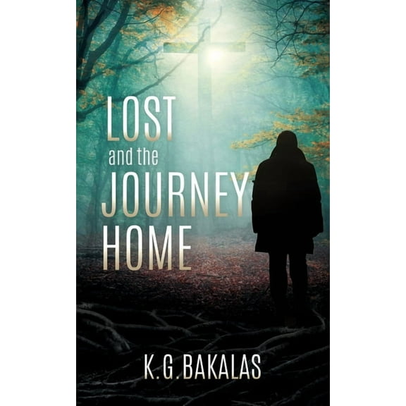 LOST and the JOURNEY HOME, (Paperback)