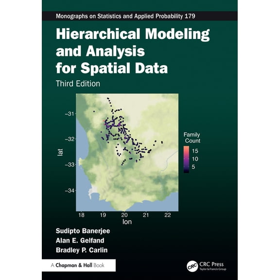 Chapman & Hall/CRC Monographs on Sta Hierarchical Modeling and Analysis for Spatial Data, (Hardcover)