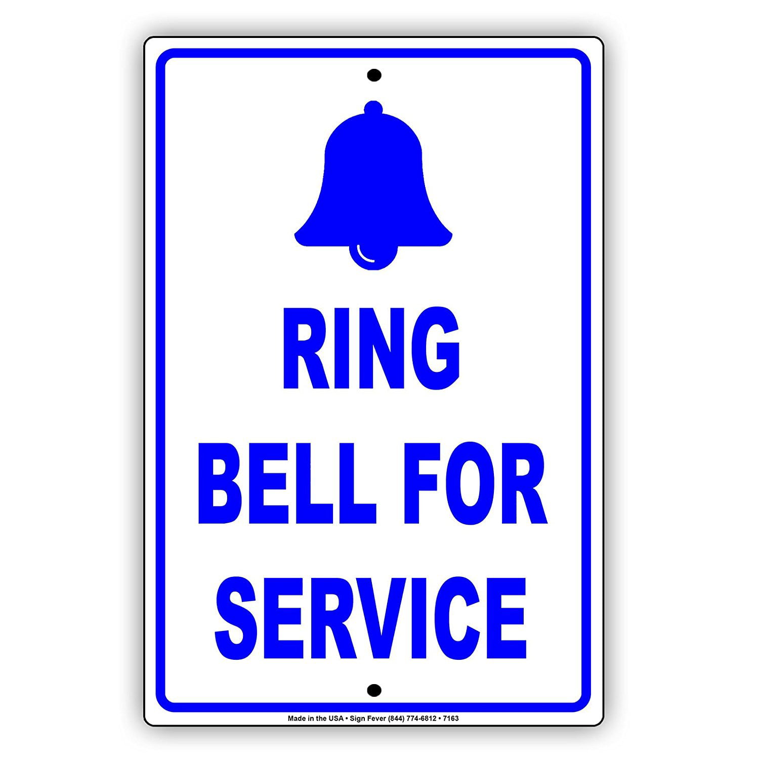 Ring Bell For Service Bell Symbol Notice Plate Aluminium 12"x18" Metal