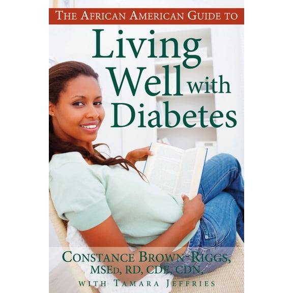 African American Guide to Living Well with Diabetes (Edition 1) (Paperback)