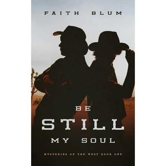 Be Still, My Soul, (Paperback)