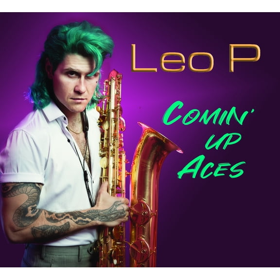 Leo P. - Comin' Up Aces - Music & Performance - CD