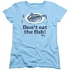 Airplane! Funny Comedy Movie Dont Eat The Fish Womens T-Shirt Tee