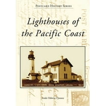 Postcard History Lighthouses of the Pacific Coast, (Paperback)