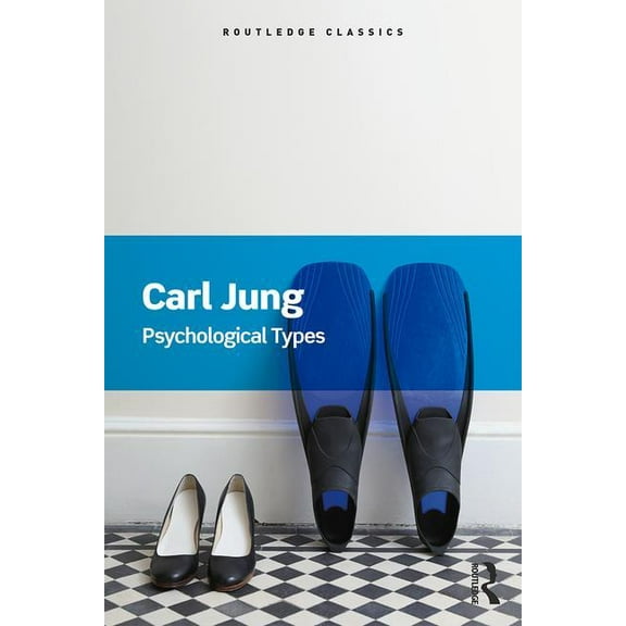 Routledge Classics Psychological Types, (Paperback)