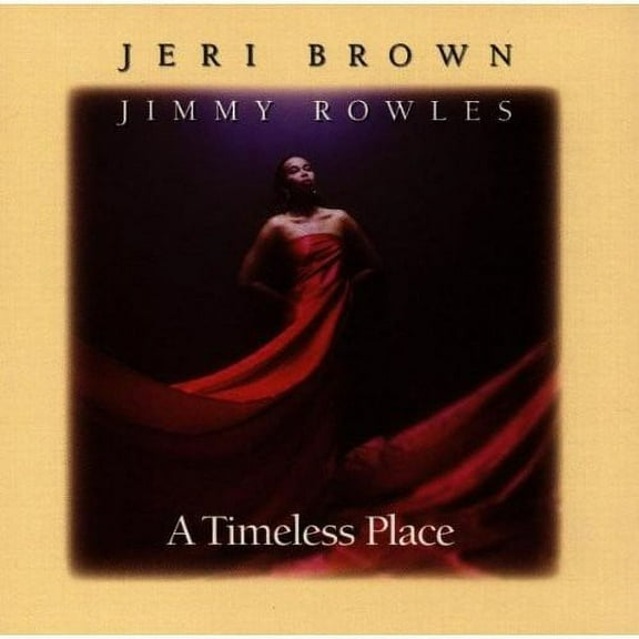 Jeri Brown - Timeless Place - Music & Performance - CD